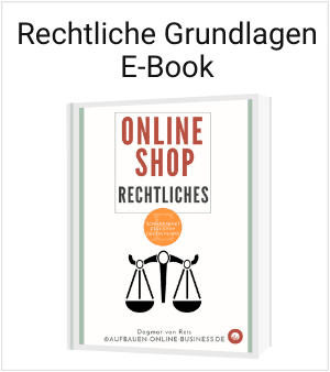 Aufbauen online Business Rechtliche Grundlagen